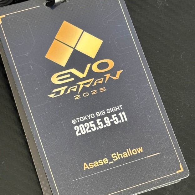 浅瀬シャロのハンドルネームが入ったEvo Japan 2025のパスカード